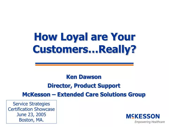 how loyal are your customers really