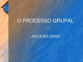 o processo grupal