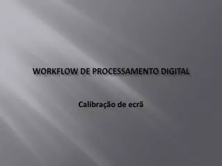 workflow de processamento digital