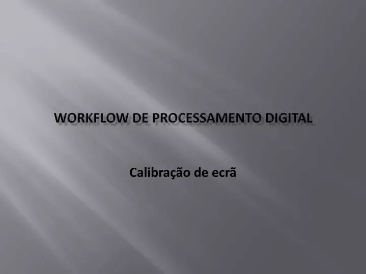 workflow de processamento digital