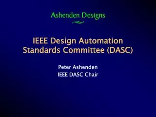 IEEE Design Automation Standards Committee (DASC)