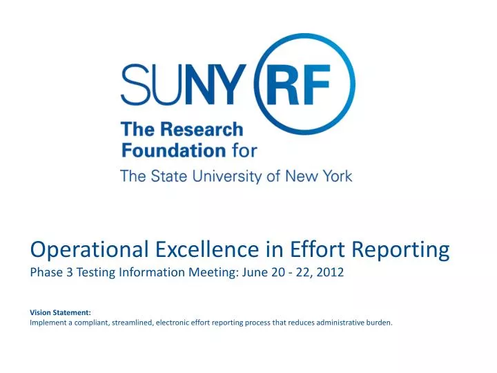 operational excellence in effort reporting phase 3 testing information meeting june 20 22 2012