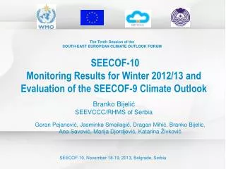 The Tenth Session of the SOUTH-EAST EUROPEAN CLIMATE OUTLOOK FORUM