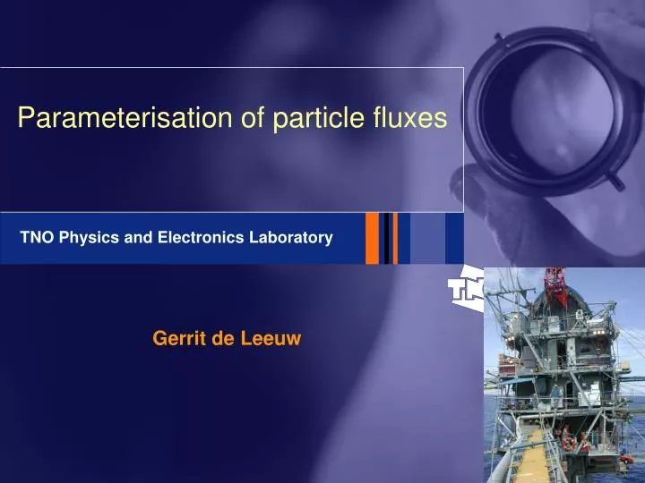 parameterisation of particle fluxes