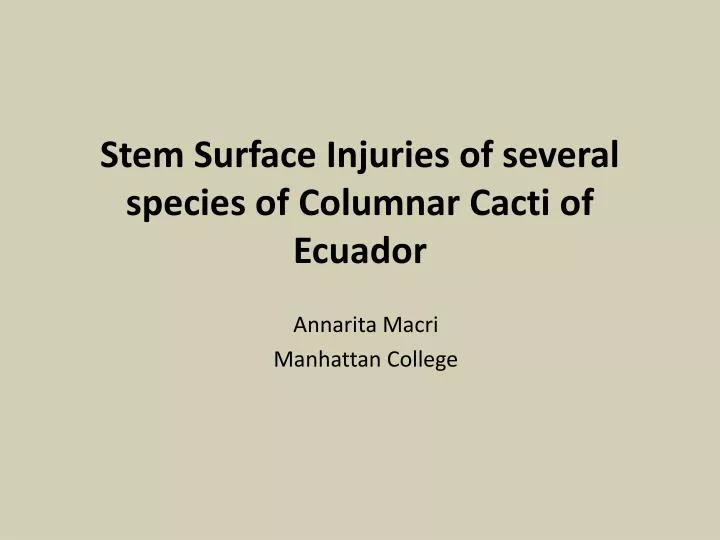 stem surface injuries of several species of columnar cacti of ecuador