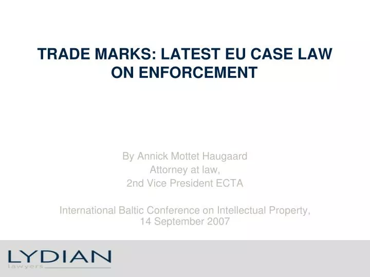 trade marks latest eu case law on enforcement