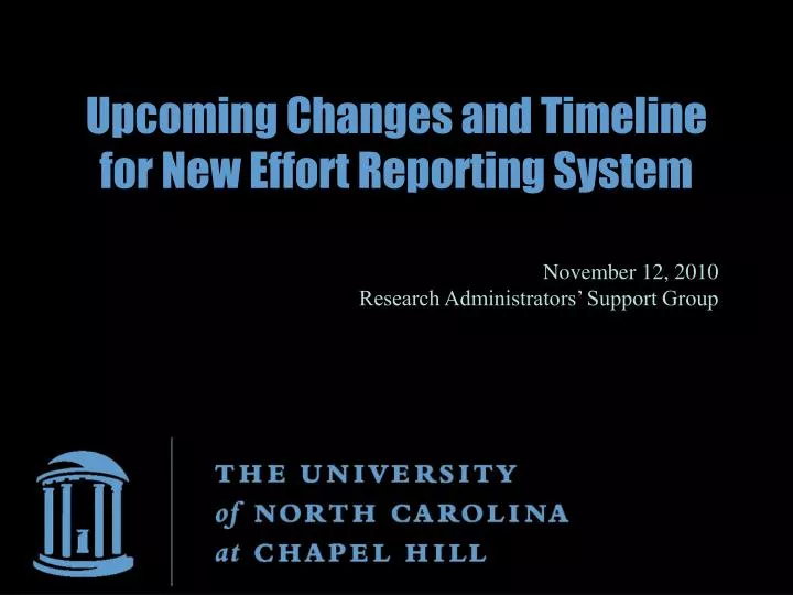 upcoming changes and timeline for new effort reporting system