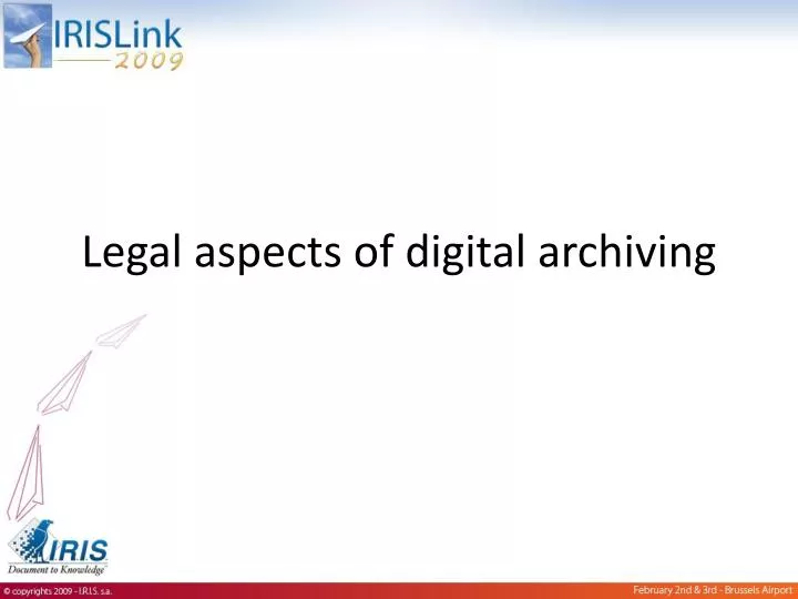 legal aspects of digital archiving
