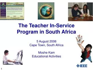The Teacher In-Service Program in South Africa
