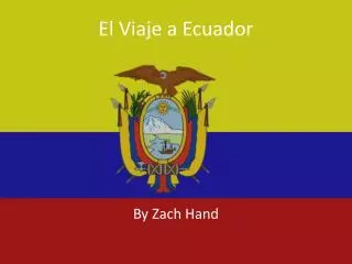 el viaje a ecuador