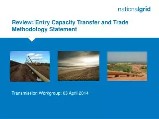 Review: Entry Capacity Transfer and Trade Methodology Statement