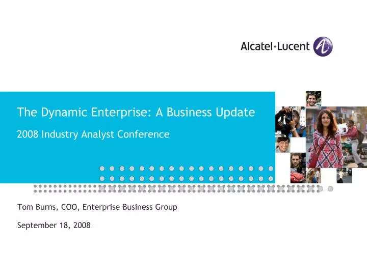 the dynamic enterprise a business update 2008 industry analyst conference
