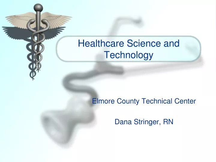 healthcare science and technology