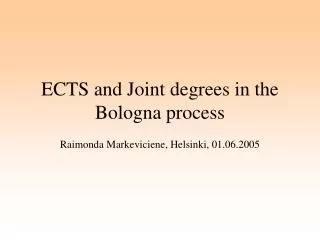 ECTS and Joint degrees in the Bologna process