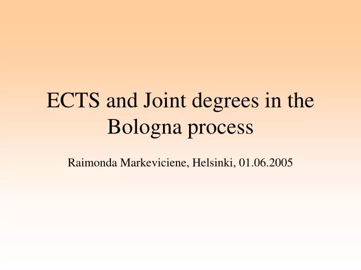 ects and joint degrees in the bologna process