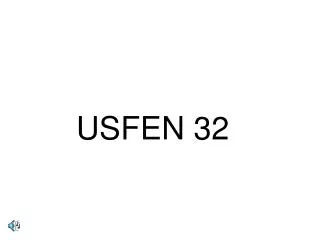 usfen 32
