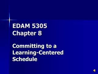 EDAM 5305 Chapter 8