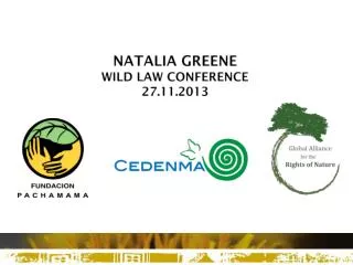 Natalia Greene WILD LAW CONFERENCE 27.11.2013