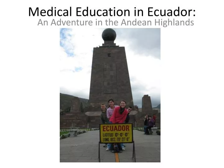 medical education in ecuador