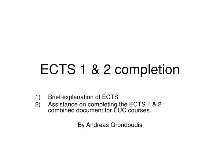 ects 1 2 completion