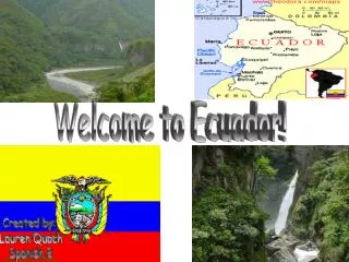 Welcome to Ecuador!