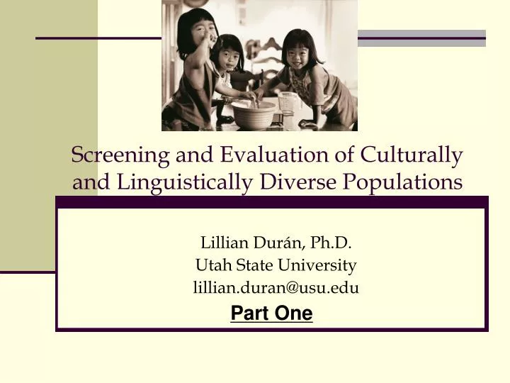 screening and evaluation of culturally and linguistically diverse populations