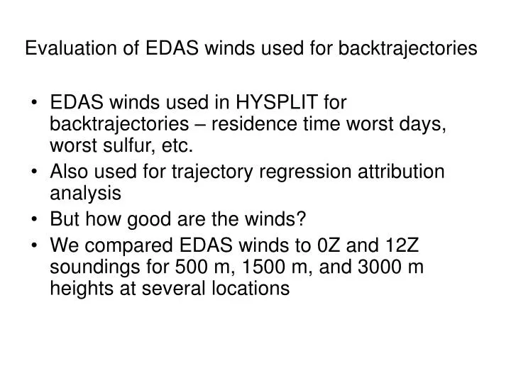 evaluation of edas winds used for backtrajectories