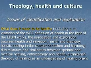 Theology, health and culture