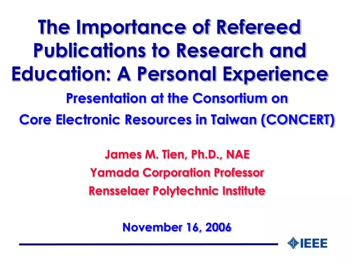 the importance of refereed publications to research and education a personal experience