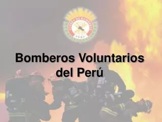 bomberos voluntarios del per