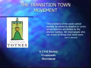 THE TRANSITION TOWN MOVEMENT