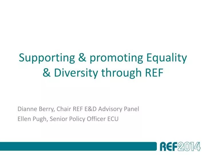supporting promoting equality diversity through ref