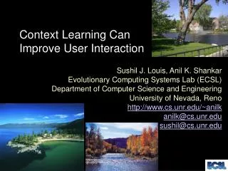 Context Learning Can Improve User Interaction
