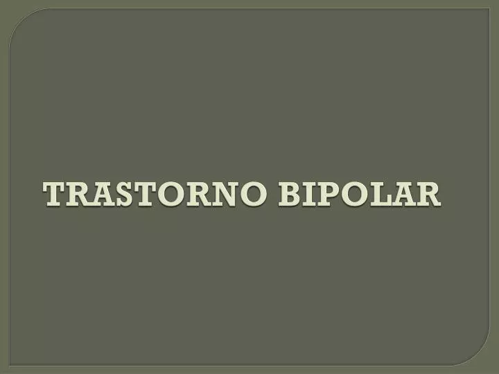 trastorno bipolar