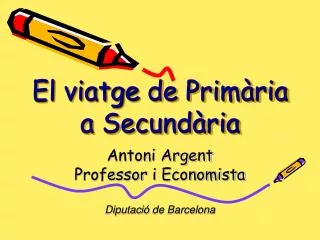 el viatge de prim ria a secund ria