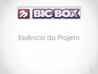 ess ncia do projeto