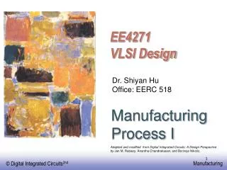 Manufacturing Process I