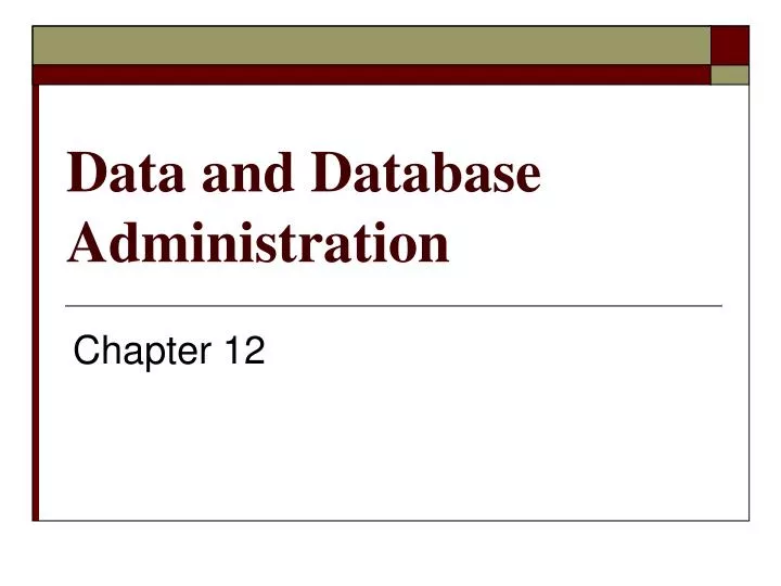 data and database administration