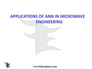 APPLICATIONS OF ANN IN MICROWAVE ENGINEERING