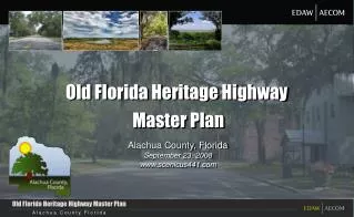 Old Florida Heritage Highway Master Plan