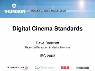 Digital Cinema Standards