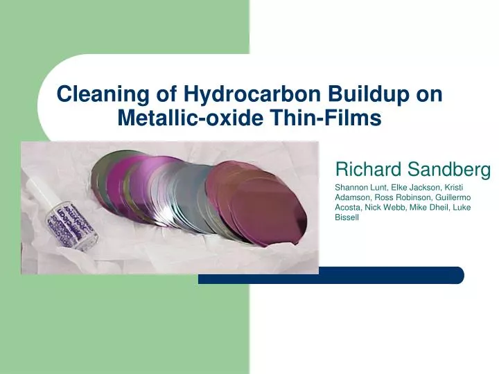 cleaning of hydrocarbon buildup on metallic oxide thin films