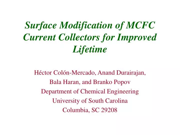 surface modification of mcfc current collectors for improved lifetime