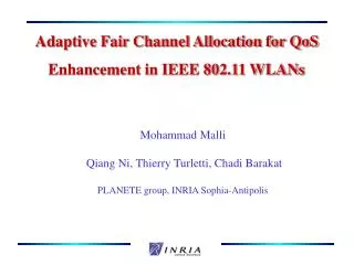 Adaptive Fair Channel Allocation for QoS Enhancement in IEEE 802.11 WLANs