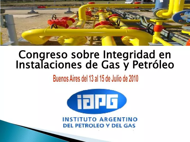 congreso sobre integridad en instalaciones de gas y petr leo