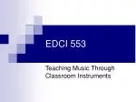 EDCI 553 - slide 1