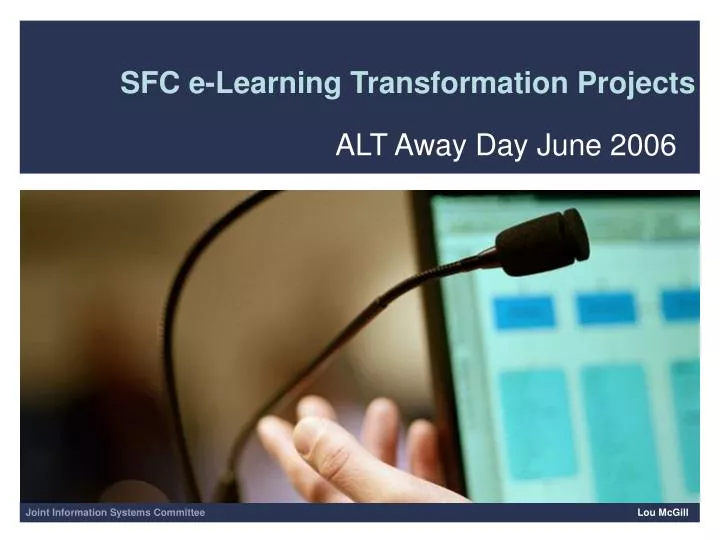 sfc e learning transformation projects