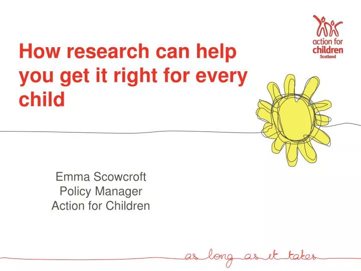 how research can help you get it right for every child