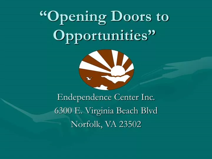 opening doors to opportunities