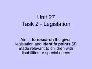 Unit 27 Task 2 - Legislation